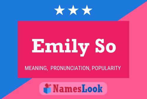 Emily So Name Poster