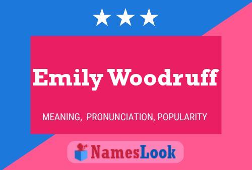 Emily Woodruff Name Poster