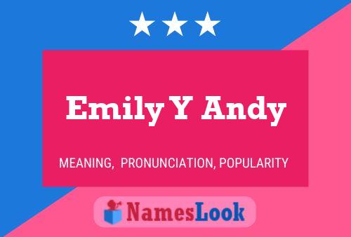 Emily Y Andy Name Poster