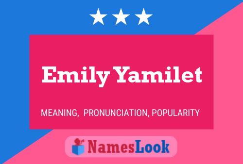 Emily Yamilet Name Poster