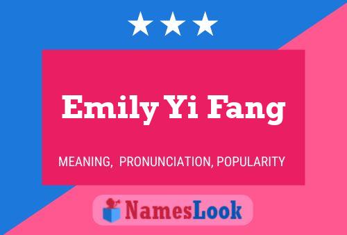 Emily Yi Fang Name Poster