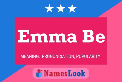 Emma Be Name Poster