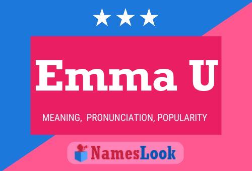 Emma U Name Poster