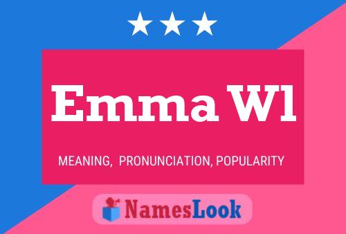 Emma Wl Name Poster