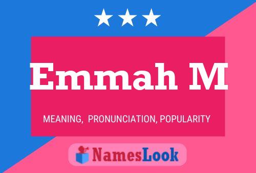 Emmah M Name Poster