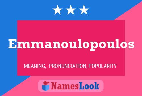 Emmanoulopoulos Name Poster