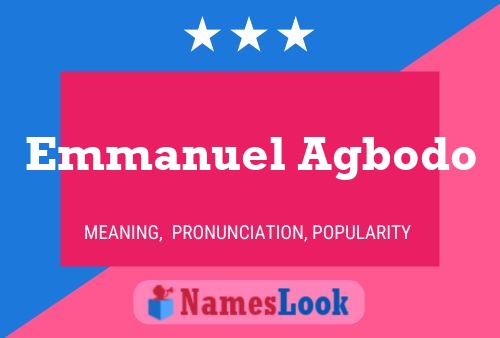 Emmanuel Agbodo Name Poster