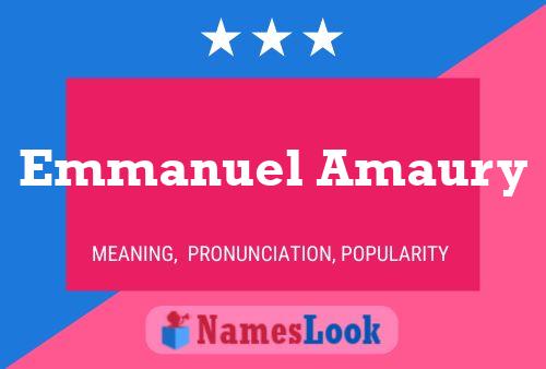 Emmanuel Amaury Name Poster