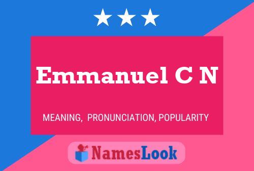 Emmanuel C N Name Poster