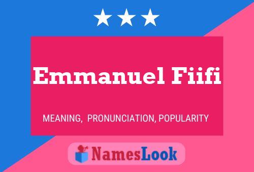 Emmanuel Fiifi Name Poster