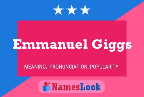 Emmanuel Giggs Name Poster