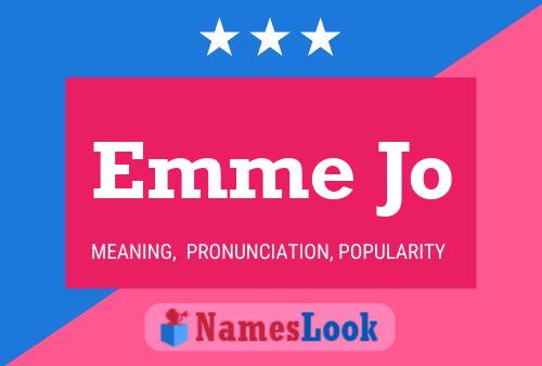 Emme Jo Name Poster