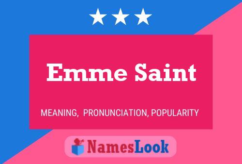 Emme Saint Name Poster