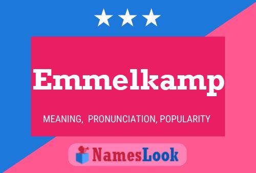 Emmelkamp Name Poster