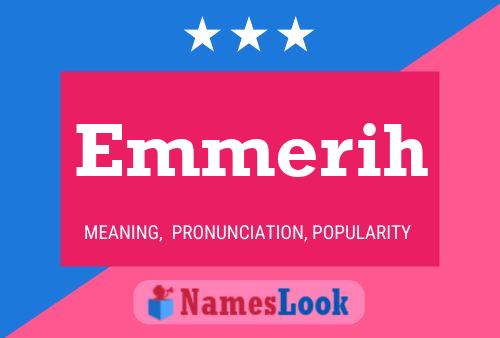 Emmerih Name Poster