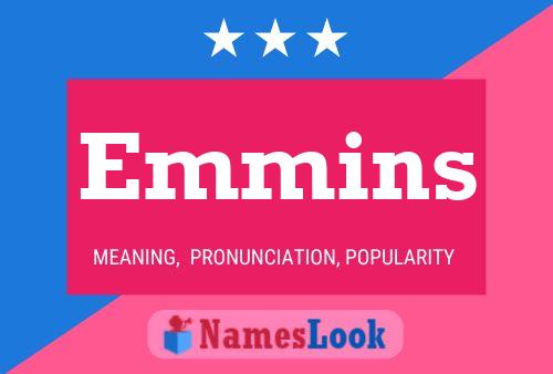 Emmins Name Poster