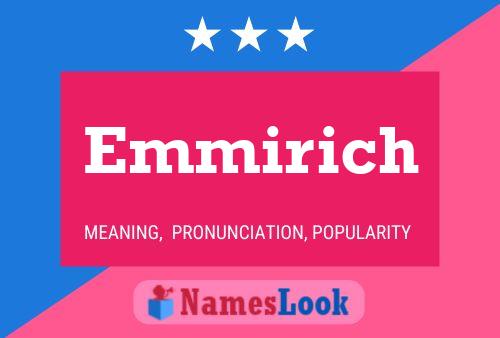 Emmirich Name Poster