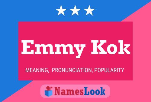 Emmy Kok Name Poster