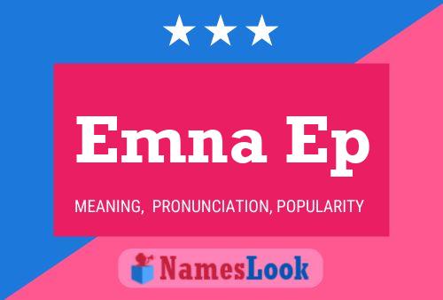 Emna Ep Name Poster