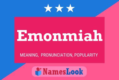 Emonmiah Name Poster