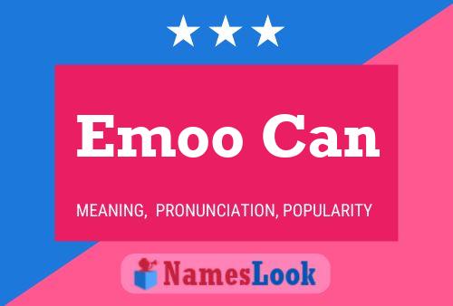 Emoo Can Name Poster