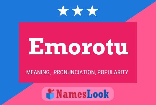 Emorotu Name Poster