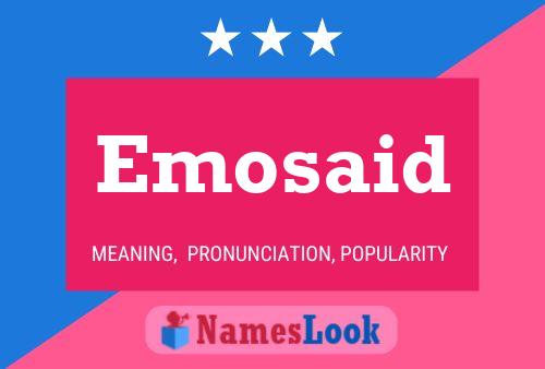 Emosaid Name Poster