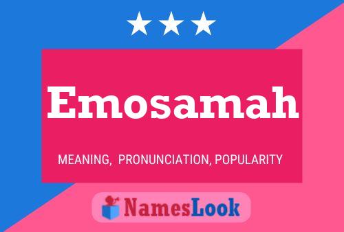 Emosamah Name Poster