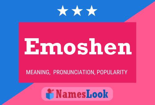 Emoshen Name Poster