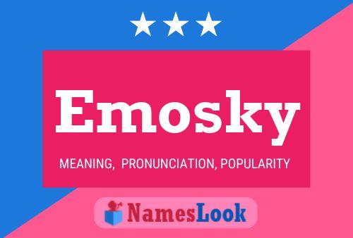 Emosky Name Poster