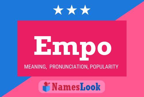 Empo Name Poster