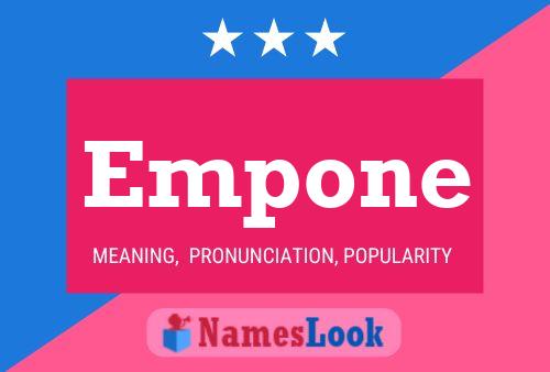 Empone Name Poster