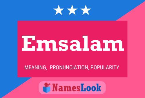 Emsalam Name Poster