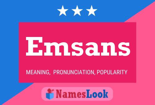 Emsans Name Poster