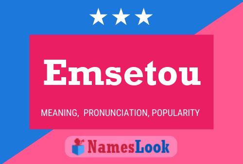 Emsetou Name Poster