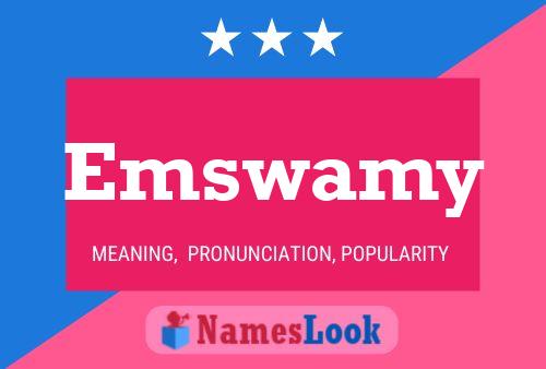 Emswamy Name Poster