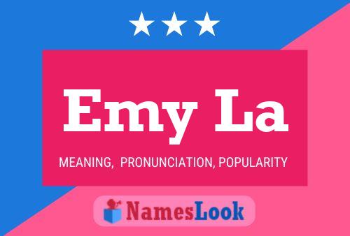 Emy La Name Poster