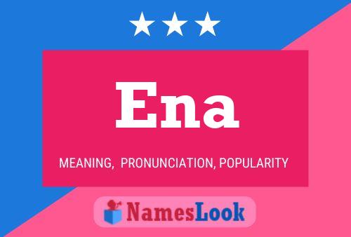 Ena Name Poster