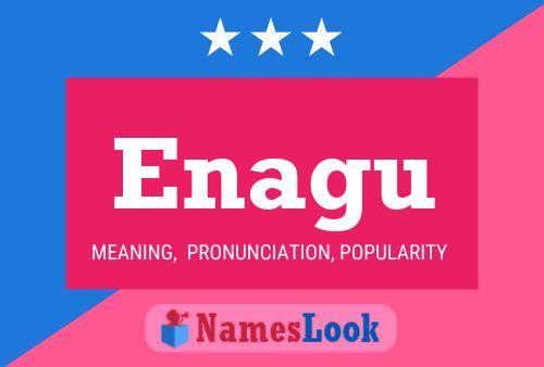 Enagu Name Poster