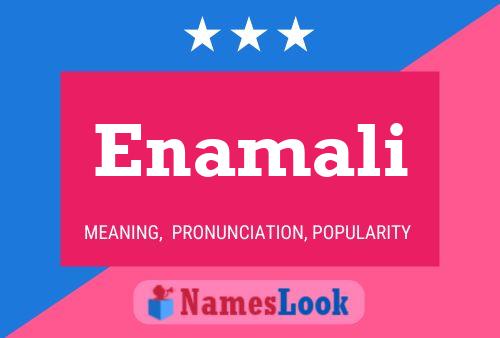 Enamali Name Poster