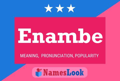 Enambe Name Poster