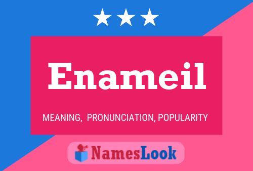 Enameil Name Poster