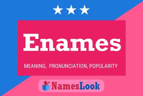 Enames Name Poster