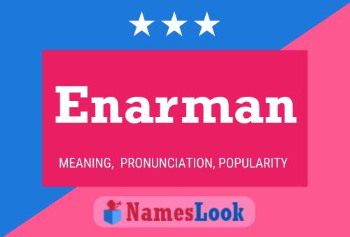 Enarman Name Poster