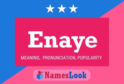 Enaye Name Poster