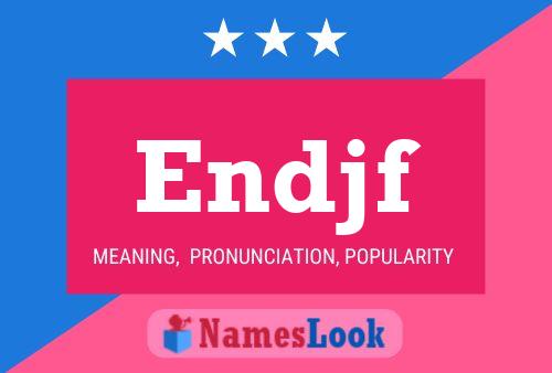 Endjf Name Poster