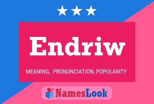 Endriw Name Poster