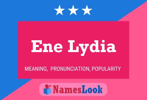 Ene Lydia Name Poster