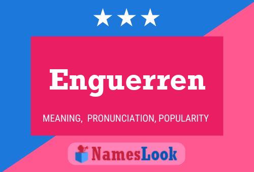 Enguerren Name Poster