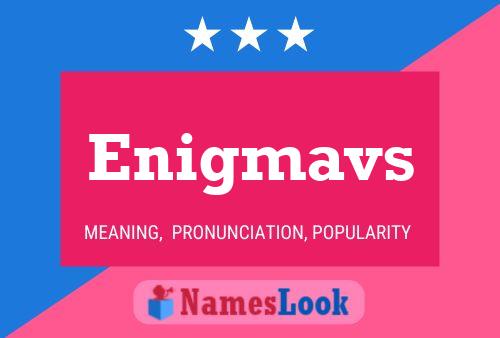 Enigmavs Name Poster